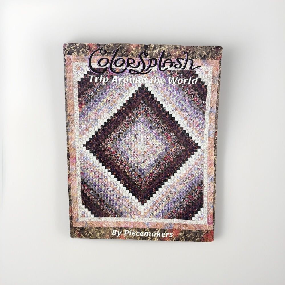 Piecemakers Colorsplash Trip Around the World quilt pattern booklet 1995